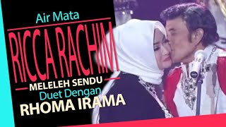 Download lagu Air Mata Ricca Rahim Meleleh Sendu Ketika Duet dengan Rhoma Irama! mp3