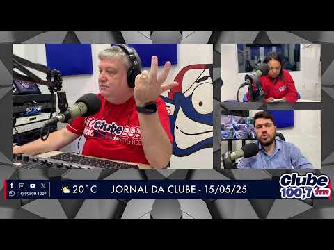 Jornal da Clube - 15/05/2025 - Edição da Manhã