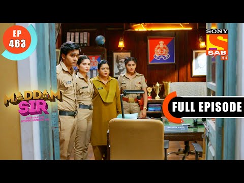 Maddam Sir's Lie - Maddam Sir - Ep 463 - Full Episode - 31 March 2022