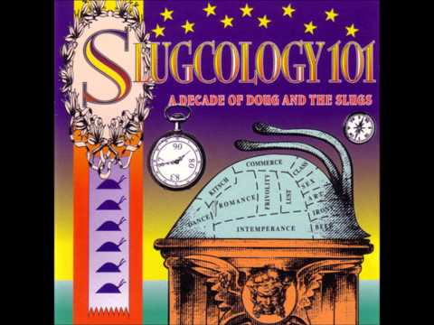 Day By Day - Doug And The Slugs