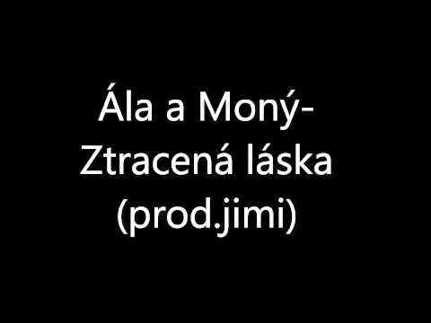 Ála a Moný-Ztracená láska (prod.jimi)