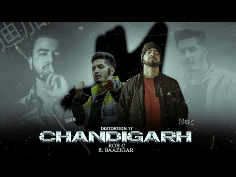 Rob C - Chandigarh (feat. Baazigar) | Official Video | Latest Hindi Rap Songs 2024