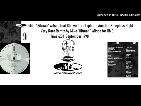 Mike Wilson feat Shawn Christopher - Another Sleepless Night (DMC Remix by Mike Wilson September 199
