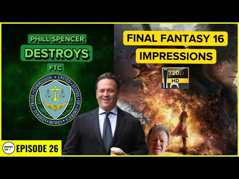 EP 26 | Final Fantasy 16 Impressions