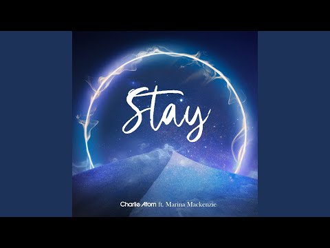 Stay (feat. Marina Mackenzie)
