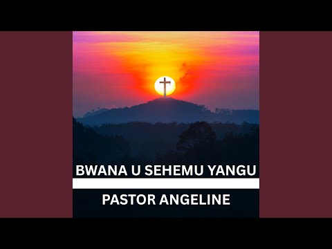Bwana U Sehemu Yangu