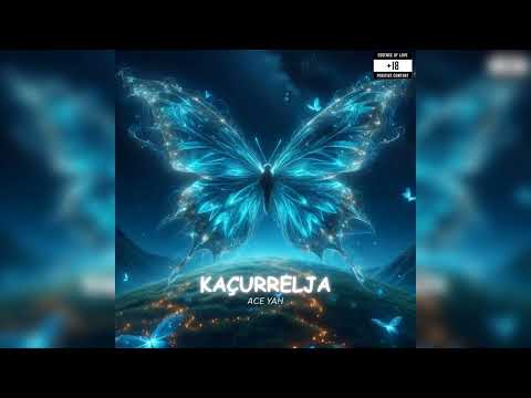 Ace Yah - Kaçurrelja (Official Audio)
