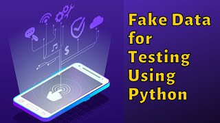 How to Create Dummy or testing data using python