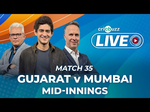 #GTvMI | Cricbuzz Live: Match 35: Gujarat v Mumbai, Mid-inning show
