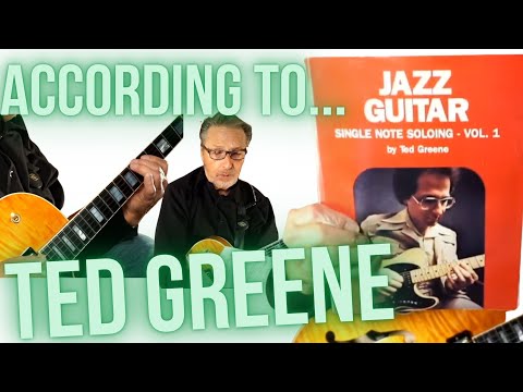 According to Ted Greene | Ted Greene Guitar Lesson | Jazz Guitar Single Note Soloing Book