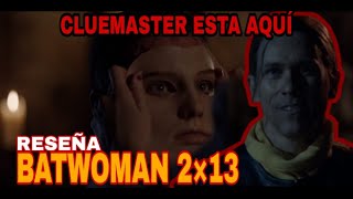 🦇Reseña análisis y opinión del 2x13 de Batwo