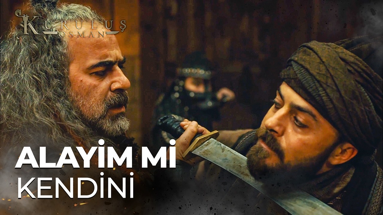 "Kurda Özenen Köpeğe Ne Dedir Bilir Misin?" - Kuruluş Osman 11. Bölüm