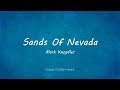 Mark Knopfler - Sands Of Nevada (Lyrics) - Sailing To Philadelphia