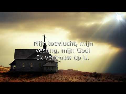 Mijn toevlucht Psalm 91