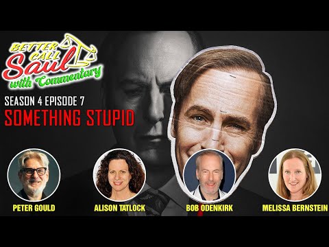 Better Call Saul With Commentary Season 4 Episode 7 - Something Stupid | w/Bob Odenkirk/Jimmy Mcgill