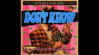 Don't Know - Bad Cop