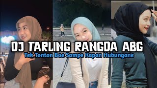 Download lagu DJ TARLING ‼️ RANGDA ABG [BOOTLEG]Dian anic|| By Arif Paleepi mp3