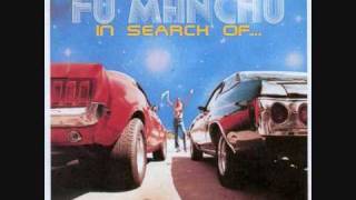 Fu Manchu - Regal Begal