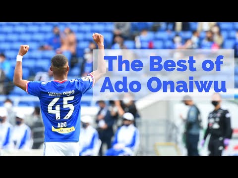 The Best of Ado Onaiwu｜オナイウ阿道選手、トゥールーズFCに完全移籍