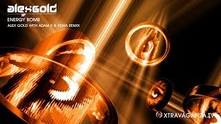 Alex Gold "Energy Bomb" (Alex Gold with Adam K & Soha remix)