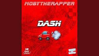 Dash Music Video