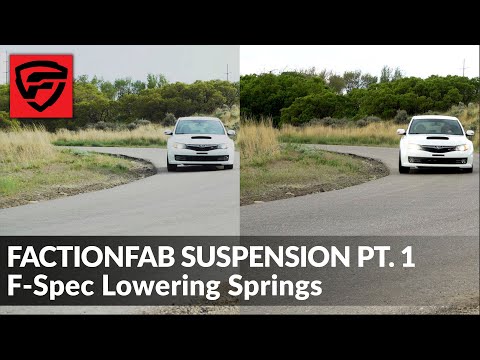 FactionFab Suspension Pt. 1:  Lowering Springs Install, Testing, and Real World Performance Review