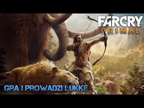 FAR CRY PRIMAL odc. 1 Początek prehistorycznej przygody