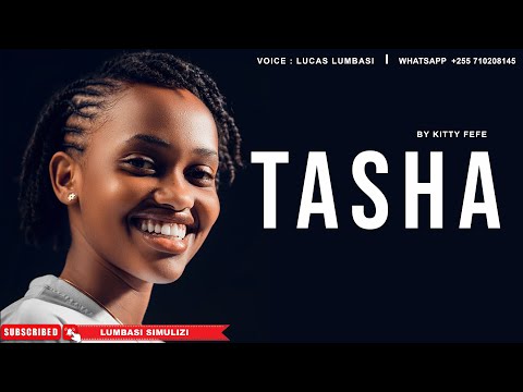 TASHA SIMULIZI FUPI