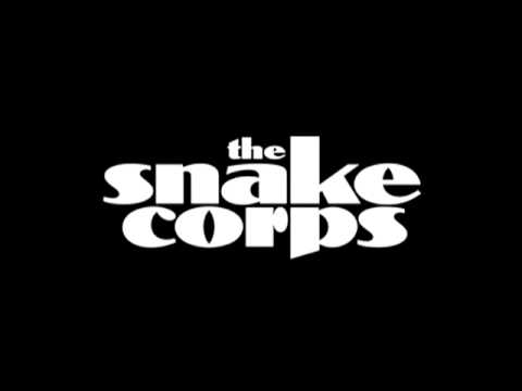 The Snake Corps - Save My Heart