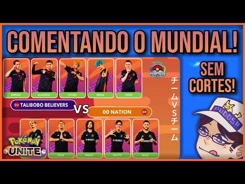Comentando Talibobo Believers x 00 Nation - VERSÃO COMPLETA SEM CORTES - Mundial de Pokémon Unite
