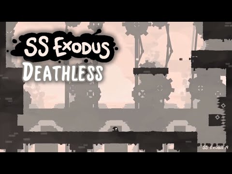 The End Is Nigh - SS Exodus (Deathless)