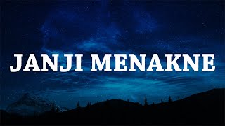 Lirik Lagu & Chord Gitar Janji Menakne - Gilga Sahid & Mira Putri, Lirik Lagu Bahasa Jawa