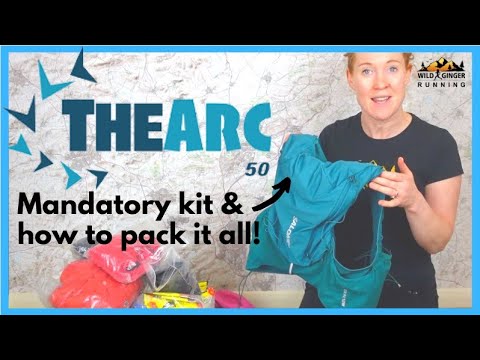 Arc of Attrition 50 mile ultra marathon - mandatory race kit, my extras & how to pack it all!