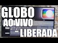 COMO LIBERAR GLOBO AO VIVO NA SMART TV | TUTORIAL DE INSTALAÇÃO E ATIVAÇÃO