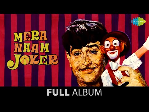 Mera Naam Joker | Full Album Jukebox | Raj Kapoor | Padmini | Simi | Rajendra Kumar,