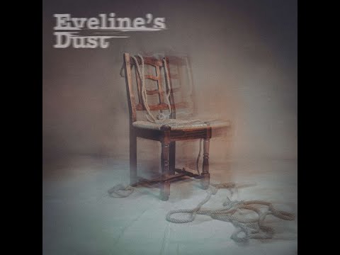 Eveline's Dust - Eveline
