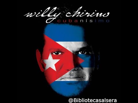 EL DIABLO LLEGO A LA HABANA - WILLIE CHIRINOS