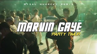 Download lagu PARTY MARVIN GAYE BASS SENTAK 🌴 RIZAL NHARCKY REMIX mp3