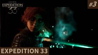 再会【Clair Obscur: Expedition 33】#3