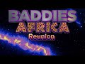 Baddies Africa Reunion Part 1 Talk Camera Fades