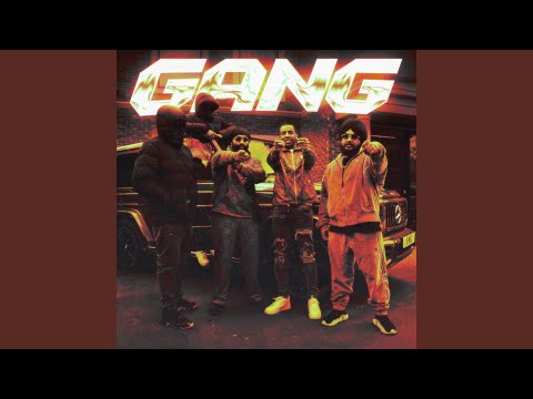 Gang (feat. Inderpal Moga)