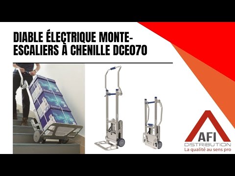 Diable électrique monte-escaliers à chenille DCE070 - AFI DISTRIBUTION