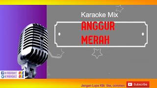 Download lagu ANGGUR MERAH KARAOKE MEGIE Z   LIRIK mp3