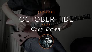 238 | October Tide - Grey Dawn (cover in drop D# tuning)
