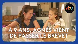 À 9 ans, Agnès vient de passer le brevet : "Elle n'a jamais mis les pieds au collège"