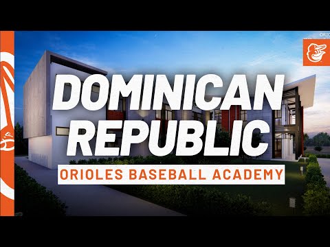 Orioles Unveil Dominican Republic Baseball Academy | Baltimore Orioles