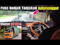 Skill Luar Biasa View Dari Dalam Kabin Truk Fuso Tronton 220ps Nanjak Batununggul Tepung Kanyut