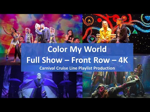Color My World | Carnival Celebration | Carnival Venezia | Live Theater Front Row | 4K Full Show