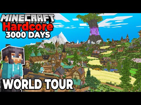 I Survived 3000 Days in Hardcore Minecraft Survival WORLD TOUR
