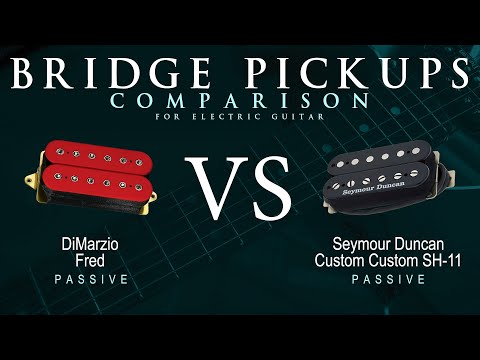 DiMarzio FRED vs Seymour Duncan CUSTOM CUSTOM SH-11 - Passive Bridge Guitar Pickup Comparison Demo